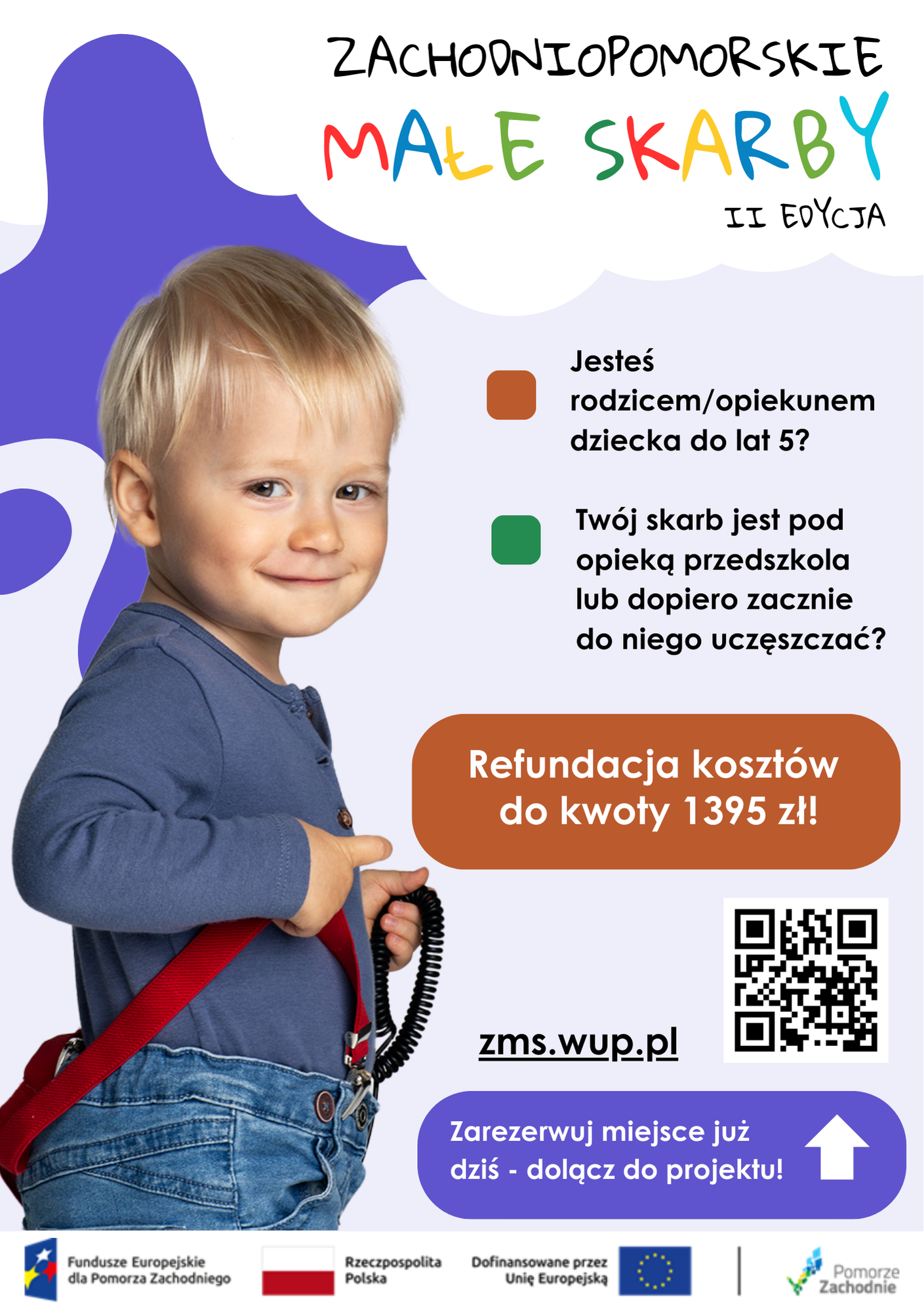 Plakat informujący o projekcie Zachodniopomorskie Małe Skarby. 