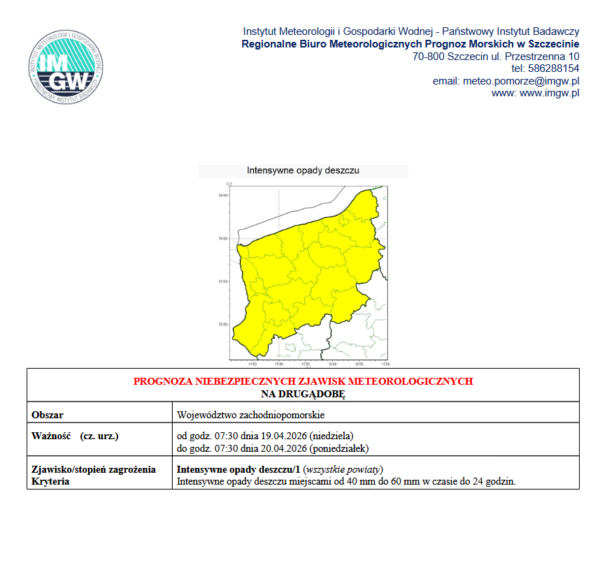 Ostrzeżenie meteorologiczne 1 stopnia przed intensywnymi opadami deszczu. Ostrzeżenie obejmuje całe wojew&oacute;dztwo zachodniopomorskie. Obowiązuje od godz. 07:30 dnia 19.04.2026 (niedziela) do godz. 07:30 dnia 20.04.2026 (poniedziałek). Intensywne opady deszczu miejscami od 40 mm do 60 mm w&nbsp;czasie do 24 godzin.