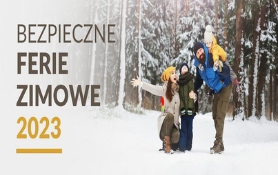 Zdjęcie do Bezpieczne ferie zimowe 2023