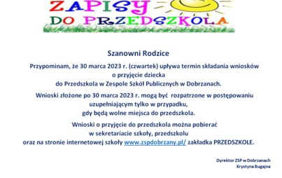 Zdjęcie do 30 marca 2023 r. upływa termin składania wniosk&oacute;w o przyjęcie dziecka&nbsp;do Przedszkola w Zespole Szk&oacute;ł Publicznych w Dobrzanach